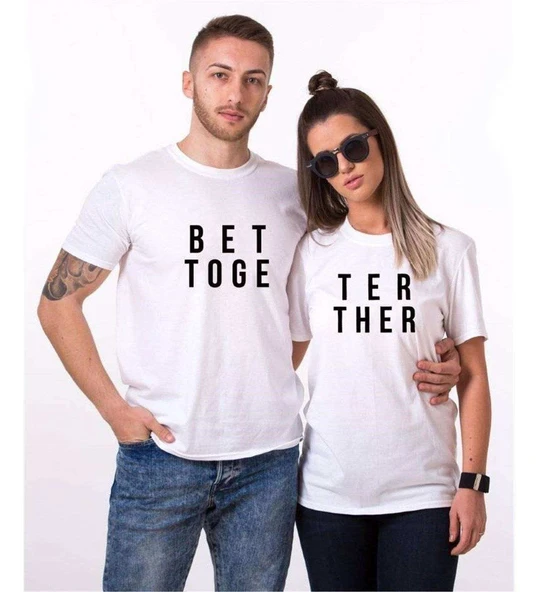 Tshirthane Bet-Ter Toge-Ther  Sevgili Kombinleri Tshirt Kombini ürün görseli 1