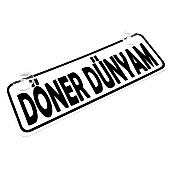 Döner Dünyam Yazılı Sök Tak Dekor Plaka ürün görseli 1