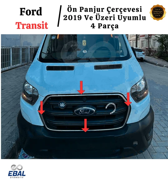 Ford Transit Krom Ön Panjur Çerçevesi 4 Parça 2019 Üzeri Paslanmaz Çelik ürün görseli 1