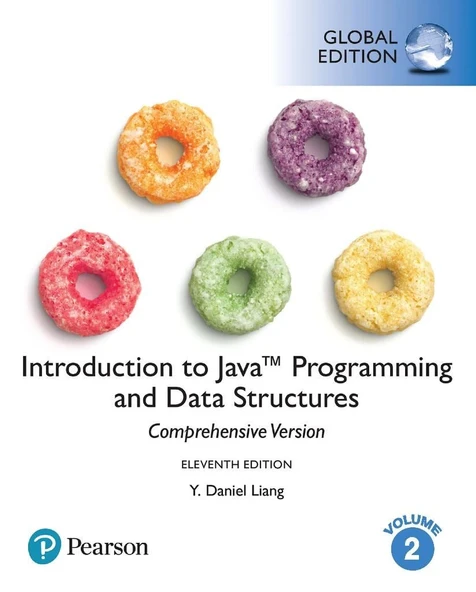 introduction to Java Programming and Data Structures VOLUME 2 (11th Ed. Comprehensive Version) Y. Daniel Liang ürün görseli 1
