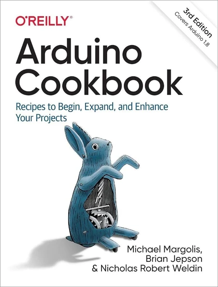Arduino Cookbook: Recipes to Begin, Expand, and Enhance Your Projects 3rd Edition Margolis Jepson ürün görseli 1