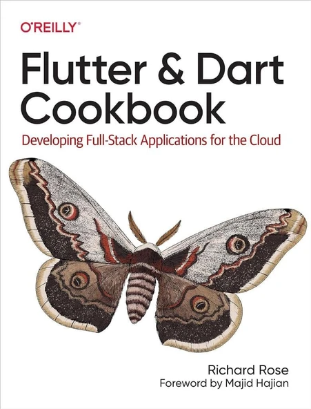Flutter and Dart Cookbook: Developing Full-Stack Applications for the Cloud Richard Rose ürün görseli 1