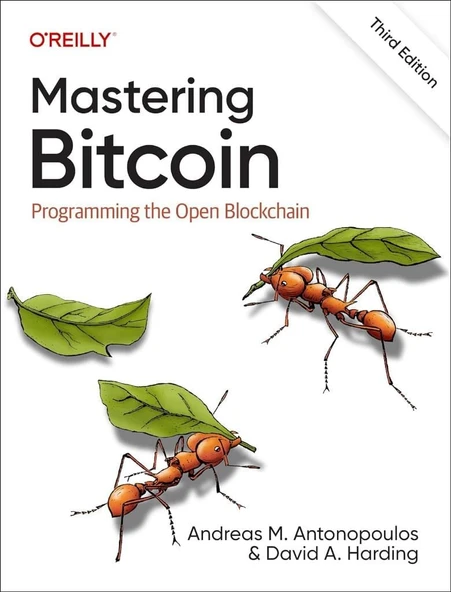 Mastering Bitcoin: Programming the Open Blockchain 3rd Edition Antonopoulos Harding ürün görseli 1