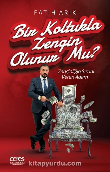 Bir Koltukla Zengin Olunur Mu? Fatih Arik ürün görseli 1