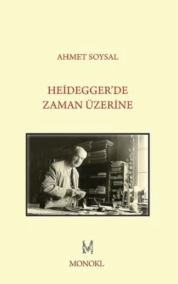 Heidegger'de Zaman Üzerine - Ahmet Soysal ürün görseli 1