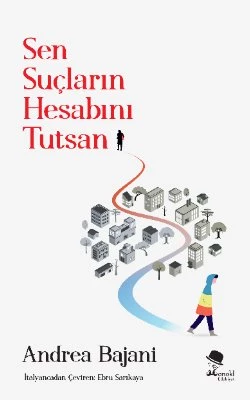 Sen Suçların Hesabını Tutsan - Andrea Bajani ürün görseli 1