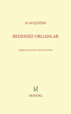Bedensiz Organlar - Slavoj Zizek ürün görseli 1
