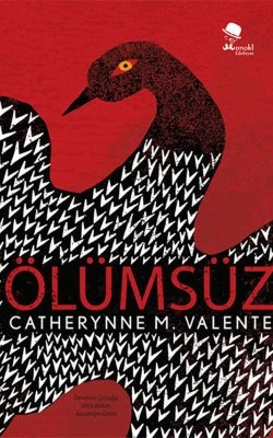Ölümsüz - Catherynne M. Valente ürün görseli 1