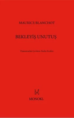 Bekleyiş Unutuş - Maurice Blanchot ürün görseli 1