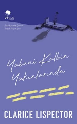 Yabani Kalbin Yakınlarında - Clarice Lispector ürün görseli 1