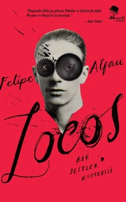 Locos - Bir Jestler Komedisi - Felipe Alfau ürün görseli 1