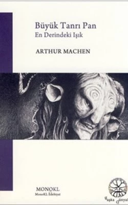 Büyük Tanrı Pan - En Derindeki Işık - Arthur Machen ürün görseli 1