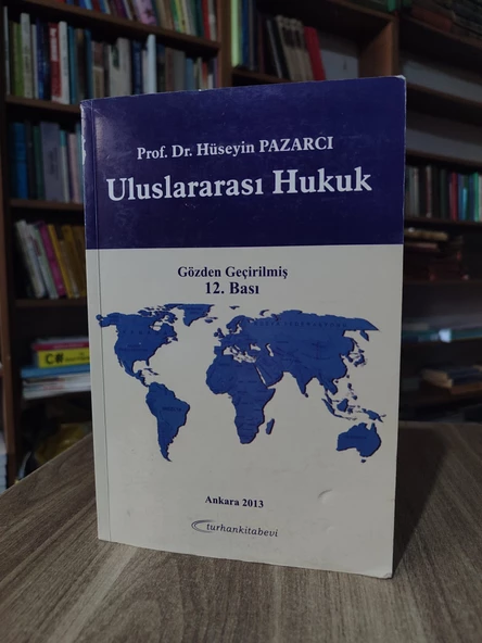 Uluslararası Hukuk 12.Baskı - Hüseyin Pazarcı ürün görseli 1