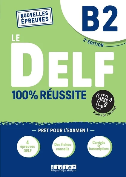 Le DELF - 100% réussite - 2. Edition - B2: Buch mit didierfle.app - Resim 2