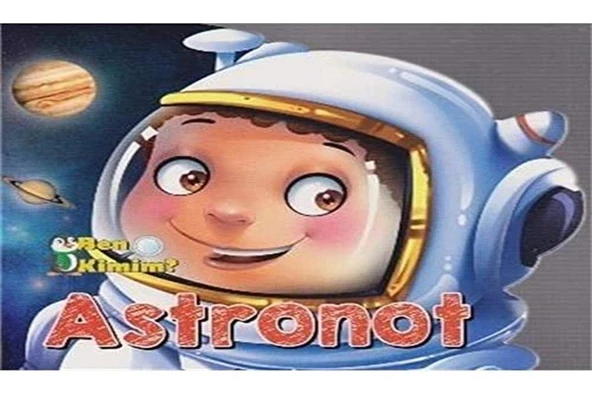 Ben Kimim-Astronot : Ben Kimim Serisi ürün görseli 1