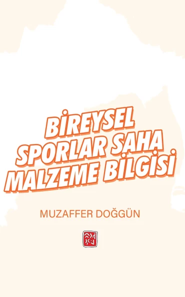 Bireysel Sporlar Saha Malzeme Bilgisi - Muzaffer Doğgün ürün görseli 1