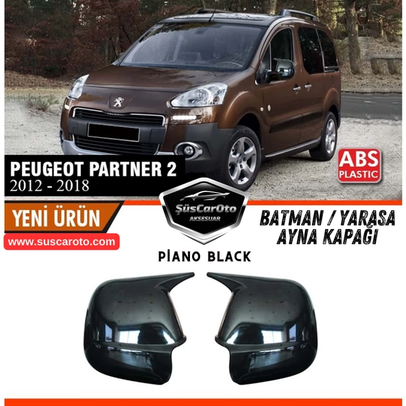 Peugeot Partner Tepee 2012-2018 Uyumlu Batman Yarasa Ayna Kapağı Piano Black ABS Plastik Sağ Sol Takım ürün görseli 1