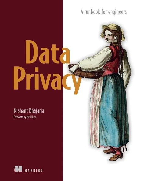 Data Privacy: A runbook for engineers Nishant Bhajaria ürün görseli 1