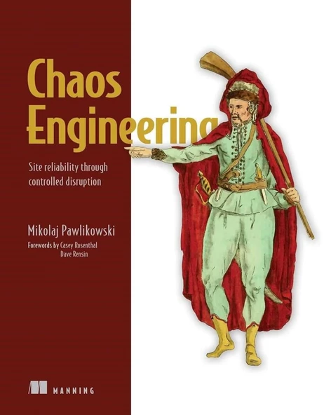 Chaos Engineering: Site reliability through controlled disruption Mikolaj Pawlikowski ürün görseli 1