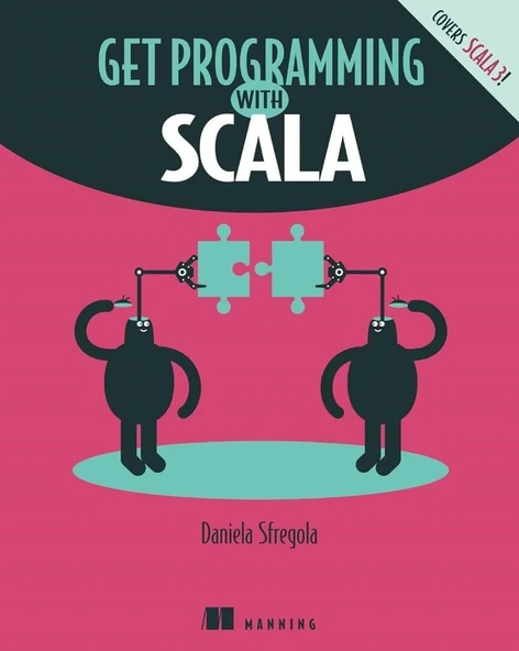 Get Programming with Scala Daniela Sfregola ürün görseli 1