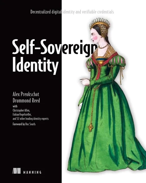 Self-Sovereign Identity: Decentralized digital identity and verifiable credentials Preukschat Reed ürün görseli 1