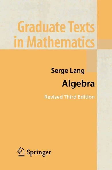 Algebra (Graduate Texts in Mathematics, 211) 3rd Edition Serge Lang ürün görseli 1