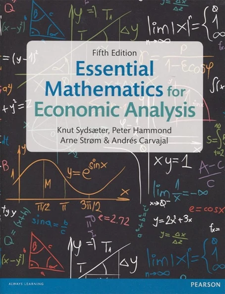 Essential Mathematics for Economic Analysis 5th edition Knut Sydsaeter & Peter Hammond ürün görseli 1