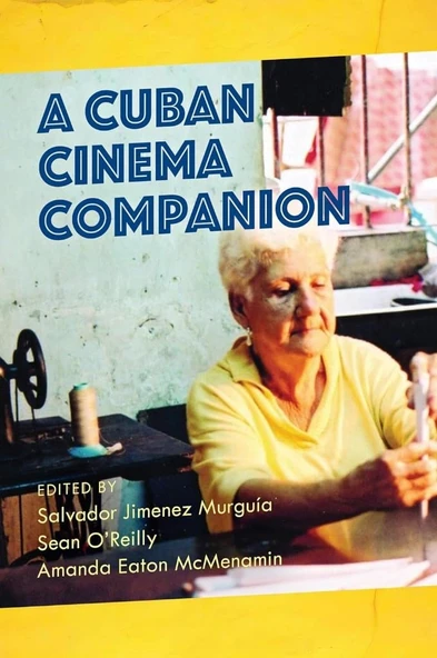 A Cuban Cinema Companion (National Cinemas) Murguía O'Reilly ürün görseli 1