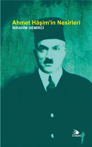 Ahmet Hâşim’in Nesirleri ürün görseli 1