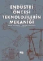 Endüstri Öncesi Teknolojilerin Mekaniği ürün görseli 1
