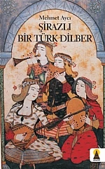 Şirazlı Bir Türk Dilber (Eleştiri) ürün görseli 1