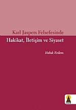 Karl Jaspers Felsefesinde Hakikat, İletişim ve Siyaset ürün görseli 1