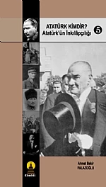 Atatürk Kimdir? 5 -Atatürkün İnkılapçılığı- ürün görseli 1