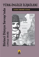 Birinci Dünya Savaşında Türk İngiliz İlişkileri ürün görseli 1