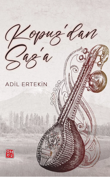 Kopuz'dan Saz'a - Adil Ertekin ürün görseli 1