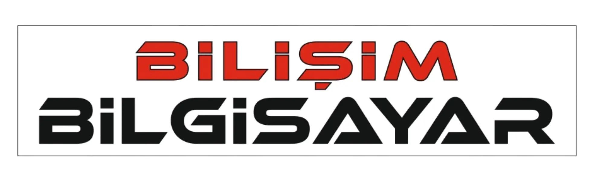 Bilişim Bilgisayar