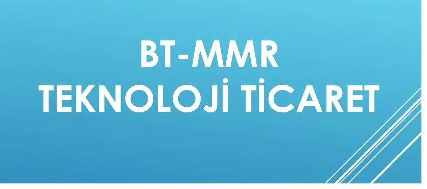 BT-MMR Teknoloji Ticaret