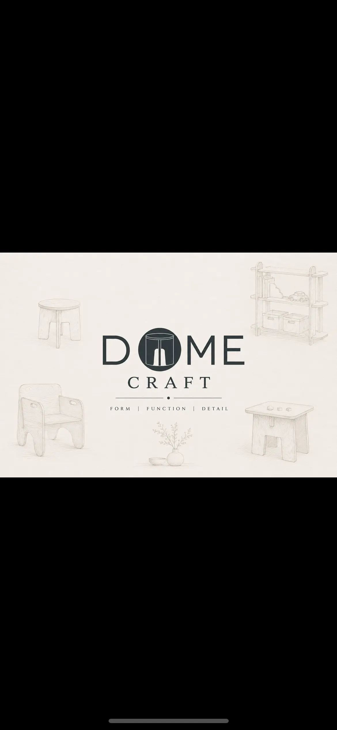 Dome craft