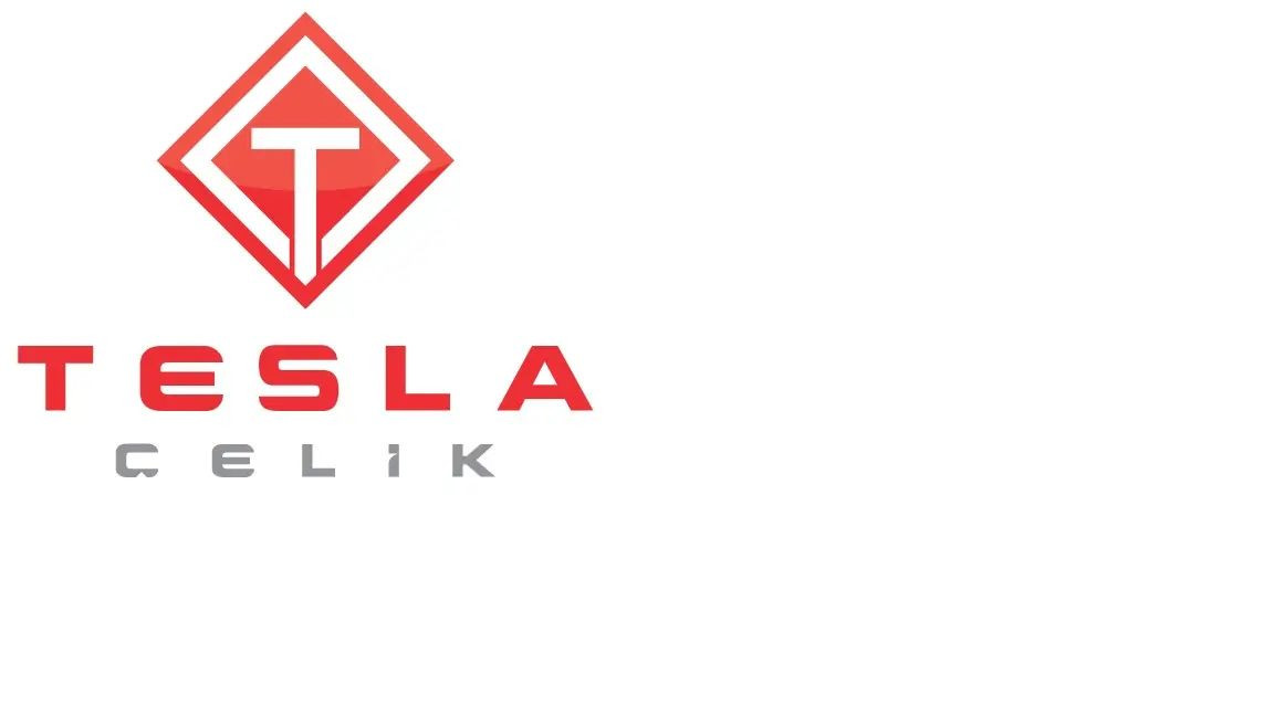 TESLA ÇELİK