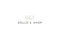 GÜLLÜ E SHOP